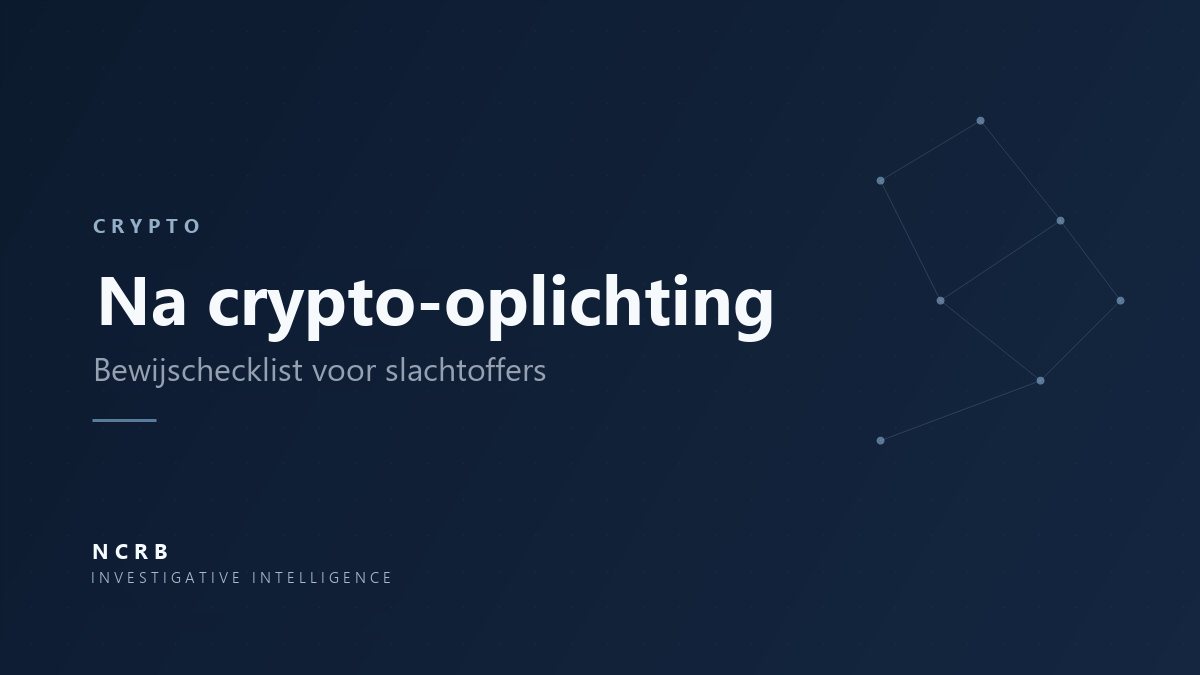 Na crypto-oplichting: bewijschecklist voor slachtoffers