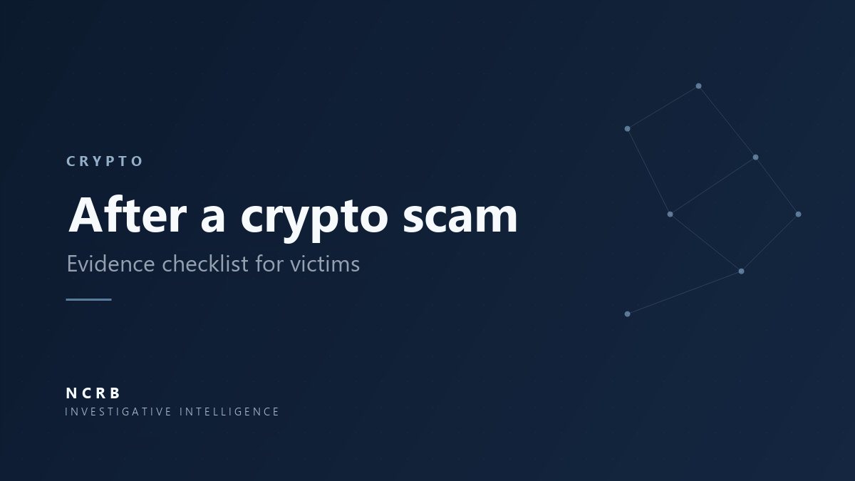 After a crypto scam: evidence checklist for victims