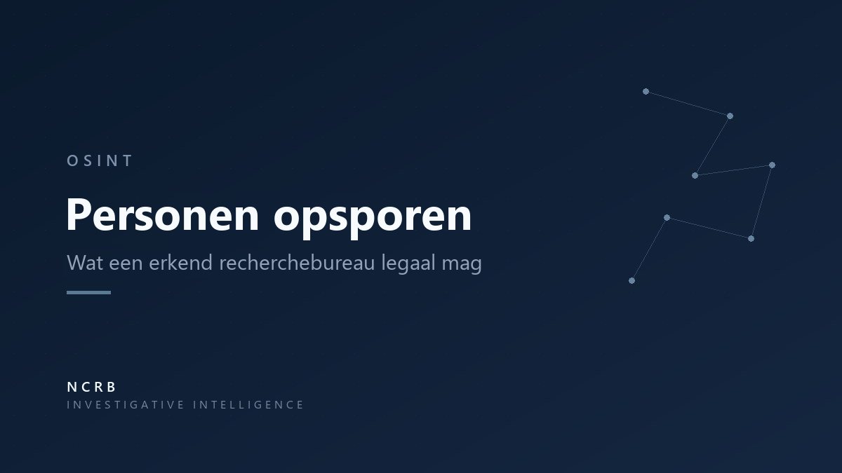 Personen opsporen: wat een erkend recherchebureau legaal mag